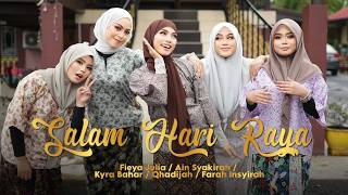 Download lagu Salam Hari Raya - Fieya Julia, Ain Syakirah, Kyra Bahar, Qhadijah, Farah Insyirah ( MV) mp3 Download lagu Salam Hari Raya - Fieya Julia, Ain Syakirah, Kyra Bahar, Qhadijah, Farah Insyirah ( MV) mp3
