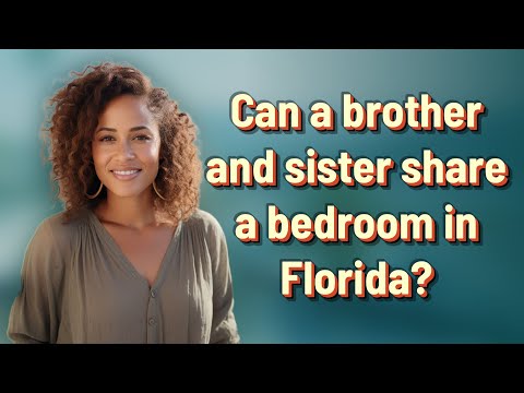 Can a brother and sister share a bedroom in Florida?