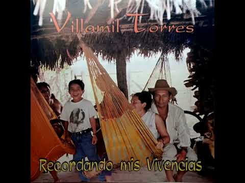 03 Recordando mis Vivencias Villamil Torres