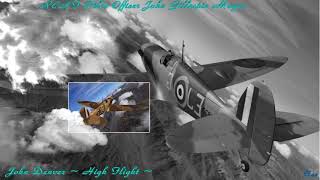 John Denver ~ High Flight ~ Baz