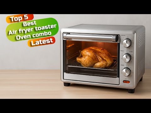 Best air fryer toaster oven combo : Air fryer toaster oven combo  (Buying guide)