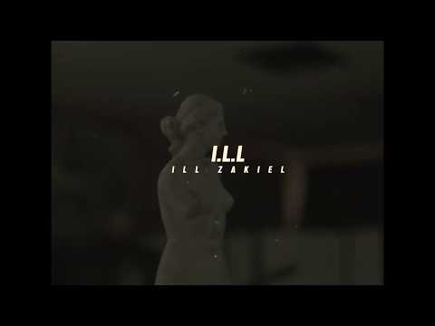 ILL ZakieL - I.L.L. (Official Music Video)