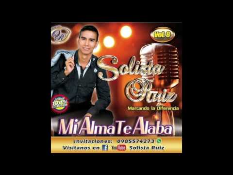Solista Ruiz Vol 8 Levantate Señor (Jubilo)