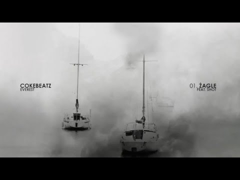 01. Cokebeatz - Żagle (ft. Shot)