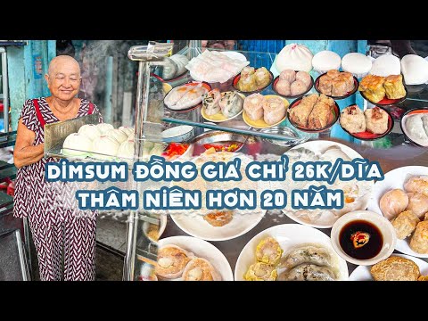 DIMSUM 26/dĩa có thâm niên hơn 20 năm ở Sài Gòn |