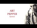 ART PEPPER QUINTET - Maybe Next Year