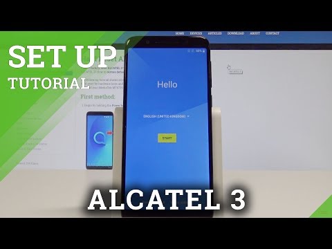 How to Set Up ALCATEL 3 - Initialization / Activation Process