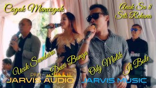 Download lagu Ody Malik, Ucok Sumbara, Dewi Bunga - Midley - Cogok Mancogok, Anak Salapan, Siti Rohana (Cover) mp3