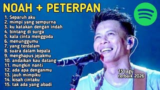 Download lagu 15 LAGU TERBAIK PETERPAN X NOAH FULL ALBUM SPOTIFY mp3 Download lagu 15 LAGU TERBAIK PETERPAN X NOAH FULL ALBUM SPOTIFY mp3