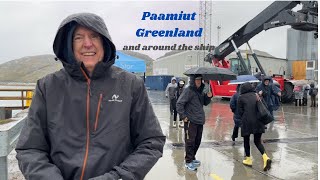 Paamiut Greenland and around the NCL Star ship