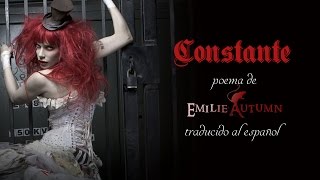 Emilie Autumn - (Poem) CONSTANT [Traducido al Español] HD/HQ