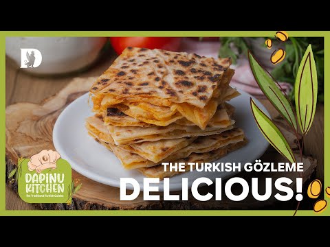 Cozleme recipe - the most delicious and fastest Turkish meal