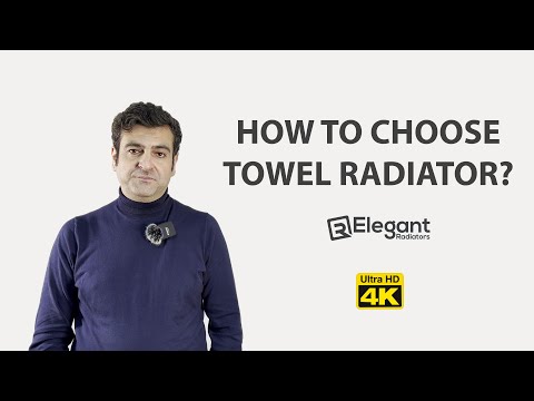 How To Choose Towel Radiator?