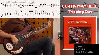 Curtis Mayfield - Tripping Out // BASS COVER + TABS