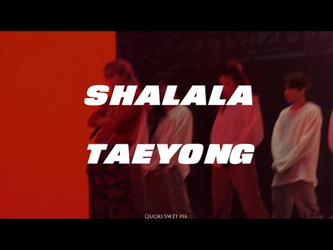 TAEYONG-SHALALA  NCT NATION IN INCHEON Focus 직캠