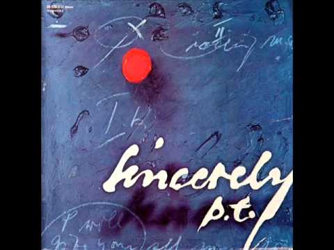 Sincerely P.T. - Rolling Machine (1973)