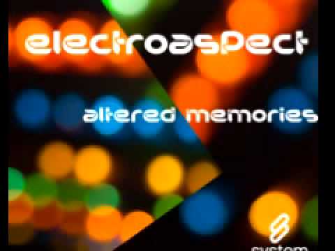 Electroaspect 'Altered Memories'