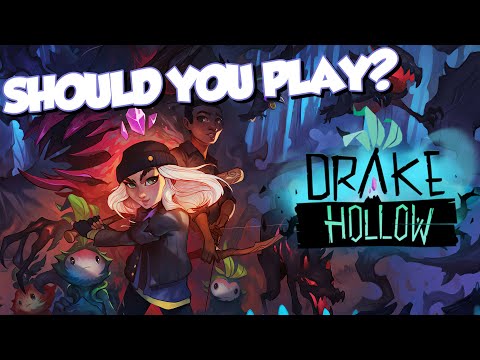 Should You Play Drake Hollow?