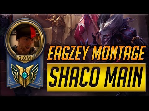 EAGZEY - ULTIMATE CHALLENGER SHACO MONTAGE - Complete Clips from Season 7 & Season 8