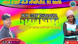 Non stop Old Nagpuri superhit DJ song  mix by DJ B