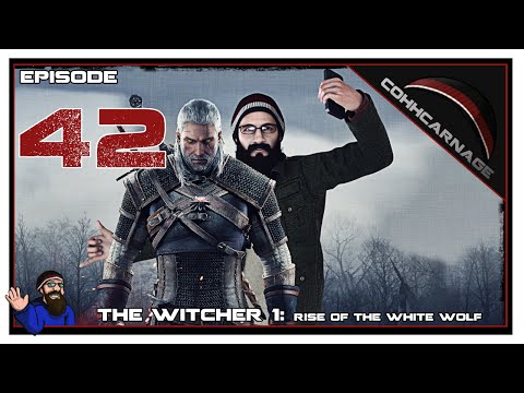 CohhCarnage Plays The Witcher 1 - Episode 42