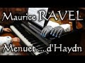 Maurice RAVEL: Menuet sur le nom d'Haydn, M58