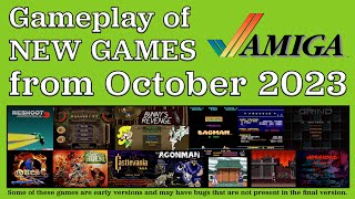 Gameplay of New Amiga Games from October 2023