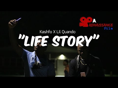 Kashfo X Lil Quando - Life Story || shot by: @__iampablo__