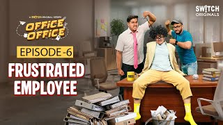 Every Employee Will Relate to This! 😂 Office Office Ep 6