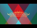Mastodon - Jaguar God II