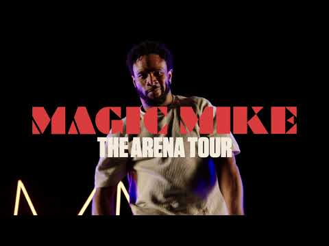Magic Mike The Arena Tour
