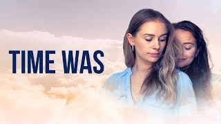 Download lagu Time Was | Lesbian Supernatural Feature Film (Full Movie) mp3 Download lagu Time Was | Lesbian Supernatural Feature Film (Full Movie) mp3