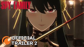 SPY x FAMILY | OFFICIAL TRAILER 2