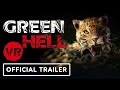 Green Hell VR - Official Launch Trailer | Upload VR 2022