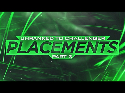 Yassuo | Unranked to Challenger | Episode 2 | PLACEMENTS Pt. 2