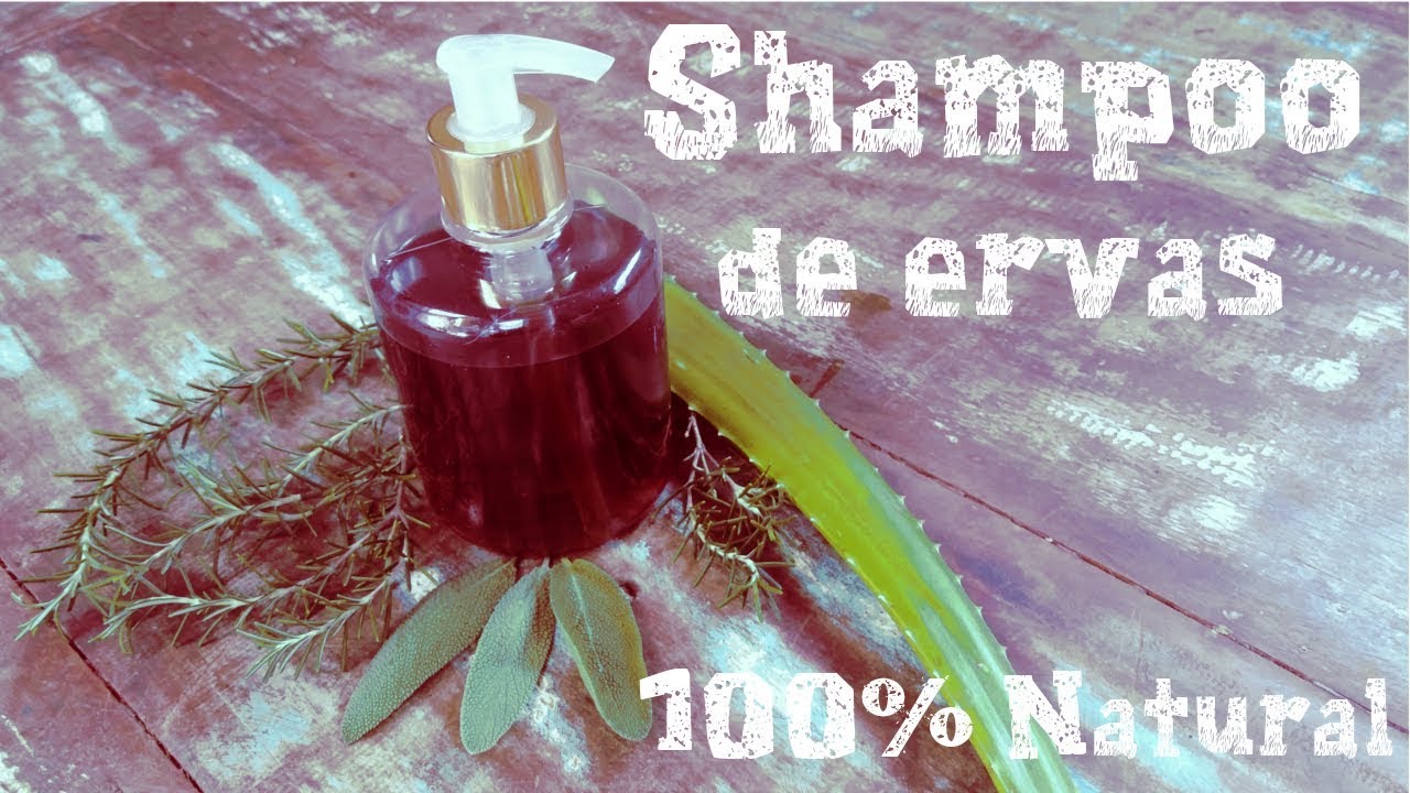 DIY Shampoo de Ervas 100% Natural