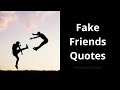 Fake Friends Quotes Quotes About Fake Friends