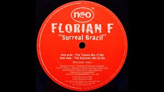 Florian F - Surreal Brazil (Extreme Mix) (Trance 2000)