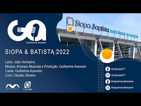 Siopa & Batista 2022 - Carnaval da Nazaré