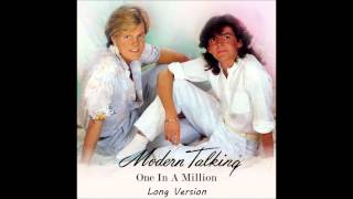 Modern Talking - One In A Million Long Version