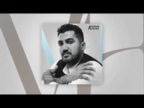 Vigen Hovsepyan - 1000Պատճառ / 1000Patchar