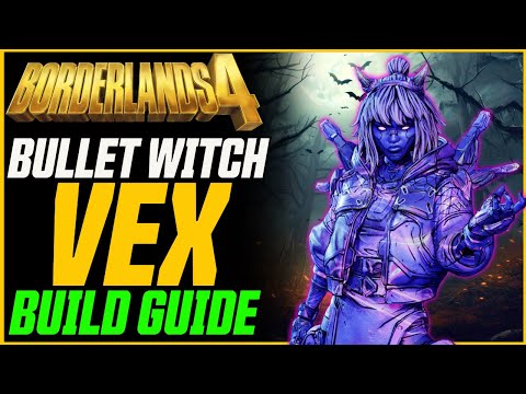 STRONGEST Vex Build Yet! (Sniper Vex) // Borderlands 4 Bullet Witch Vex (UVH5)