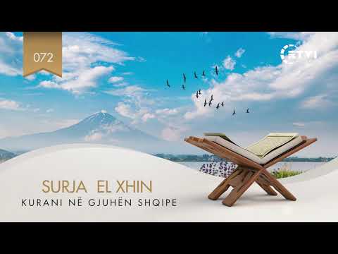 072 El Xhin - Kuptimi i Kuranit në gjuhën shqipe