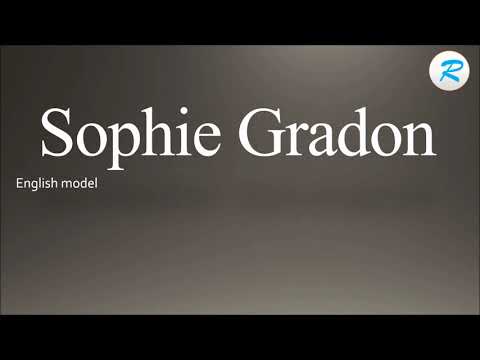 How to pronounce Sophie Gradon