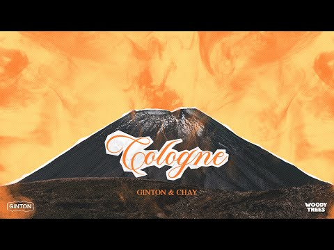 Ginton & Chay - Cologne (Official Lyric Video)