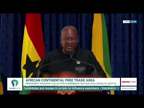 Prez Mahama to Push Caribbean Inclusion in AfCFTA as AU Chairman