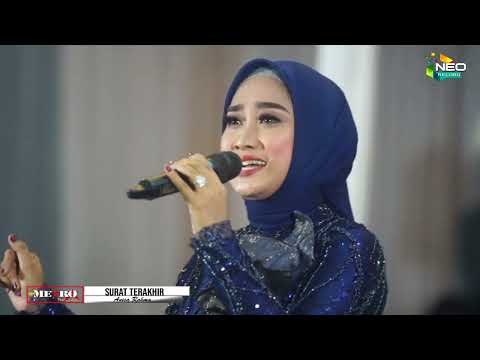 SURAT TERAKHIR - Anisa Rahma - NEW METRO Pasti...Aja!!! - Live Sayung Demak