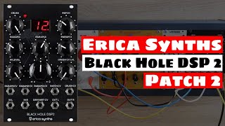 Video thumbnail for Erica Synths Black Hole DSP 2 Patch 2: HiPass Delay | SYNTH ANATOMY by SYNTH ANATOMY