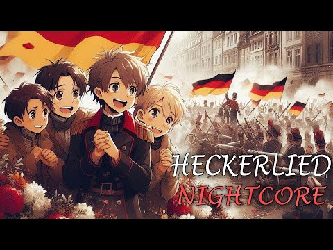 Nightcore - Heckerlied