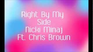 Right By My Side (Clean) Lyrics - Nicki Minaj